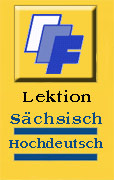 saechsisch for you